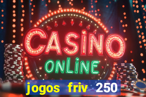 jogos friv 250 jogos para jogar